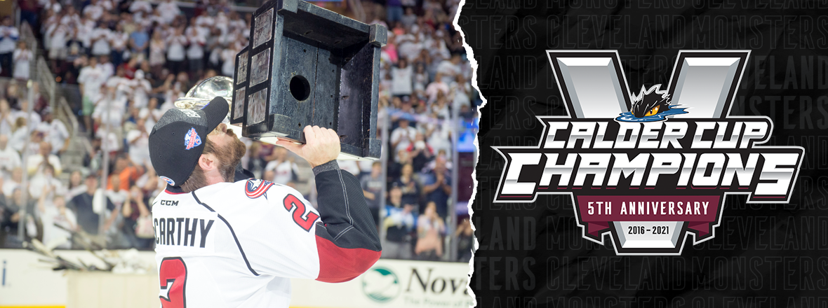 Monsters celebrate fifth anniversary of Calder Cup Championship