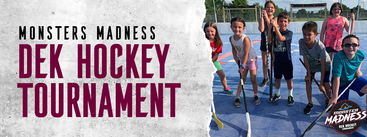 Monsters announce Dek Hockey Tournament