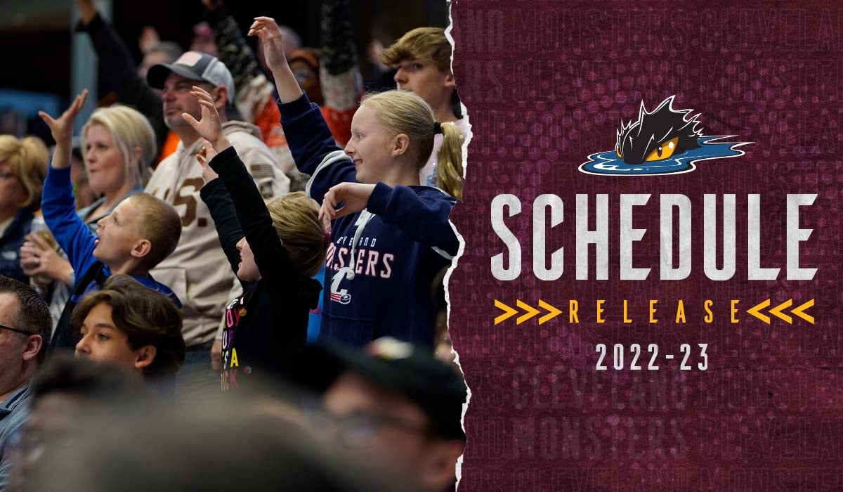 Cleveland Monsters announce 202223 regular season schedule presented